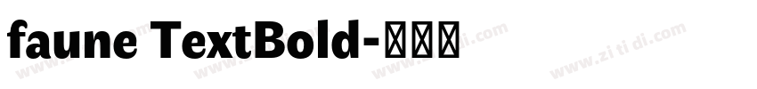 faune TextBold字体转换